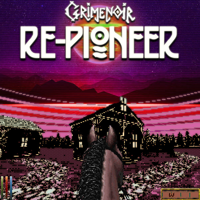Обкладинка: Re-pioneer — Grimenoir