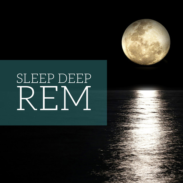 Sleep Deep Rem - Meditation Music - Album by Sleep Baby Sleep | Spotify
