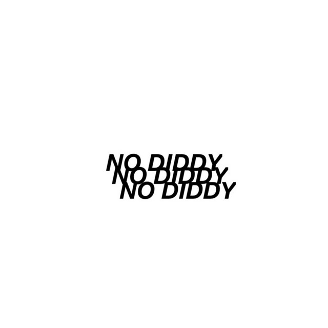 No Diddy