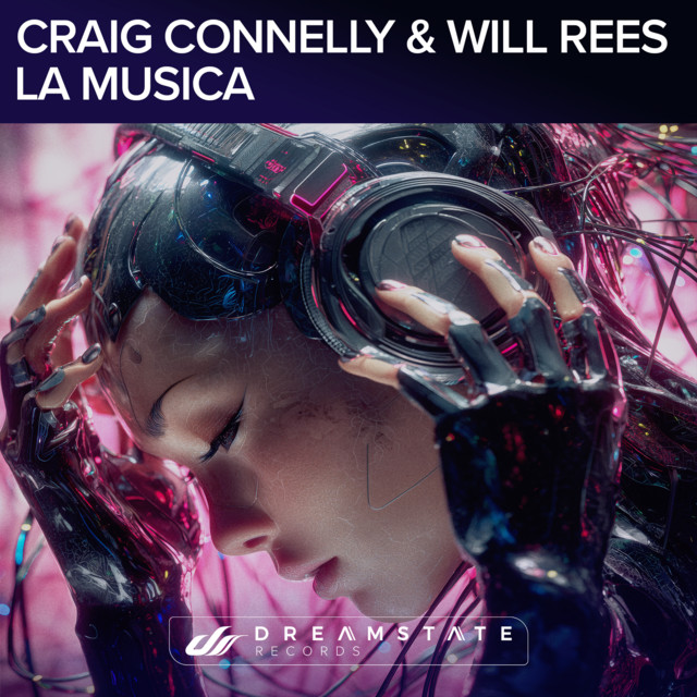 Craig Connelly x Will Rees - La Musica