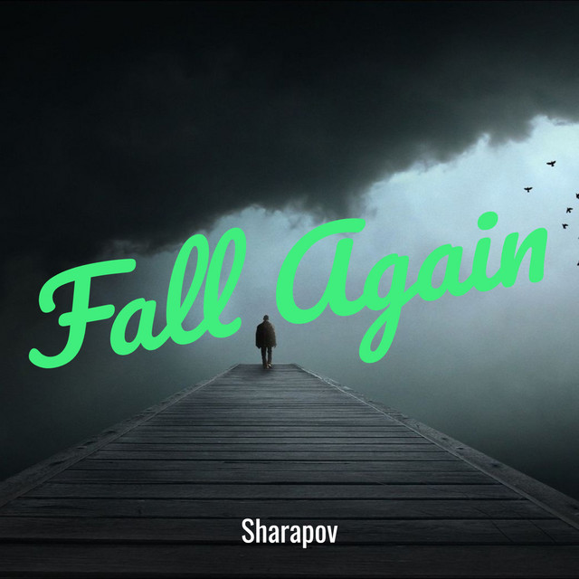 Обкладинка: Fall Again — Sharapov