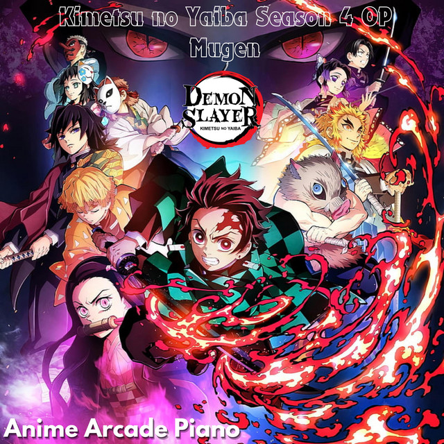 BPM and key for Demon Slayer: Kimetsu no Yaiba Season 5 OP (Mugen) by ...