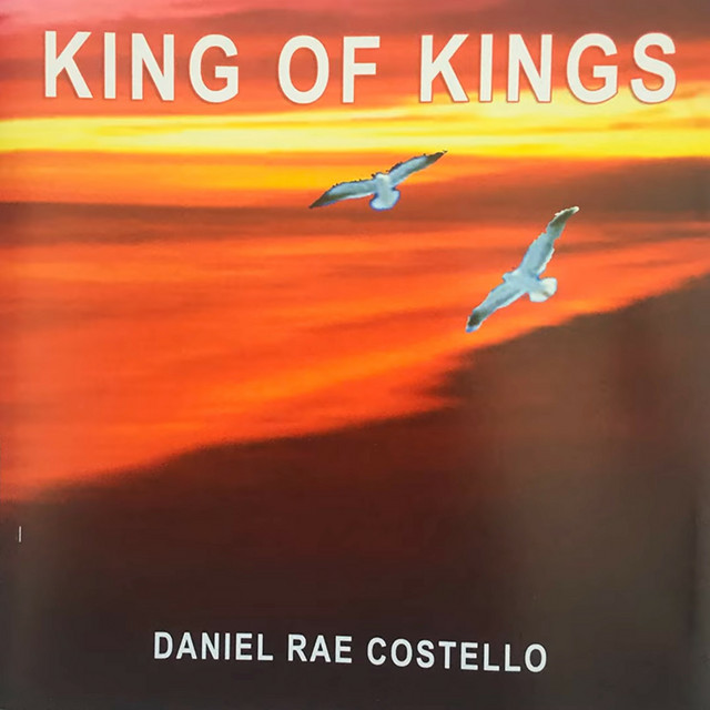 King of Kings - lagu dan lirik oleh Daniel Rae Costello | Spotify