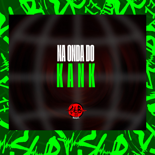 Na Onda do Kank