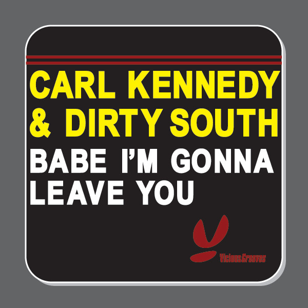 Babe I'm Gonna Leave You - Rob Pix Remix cover art