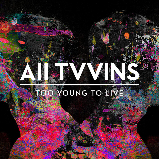 Too Young To Live