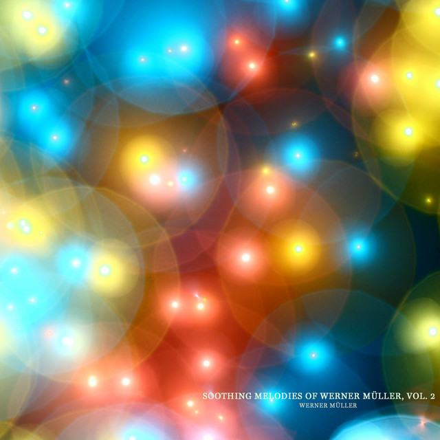 Soothing Melodies of Werner Müller, Vol. 2 cover art