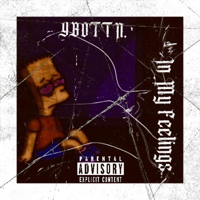 In My Feelings - EP de YBOTTN | Spotify