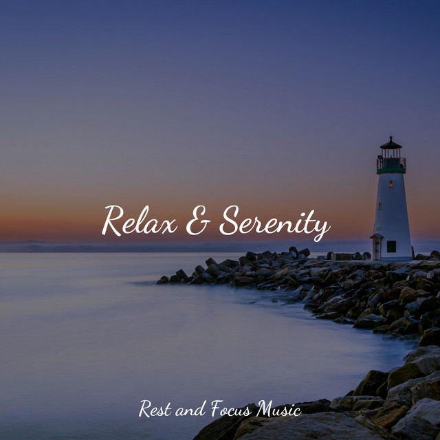 Relax & Serenity by Meditation