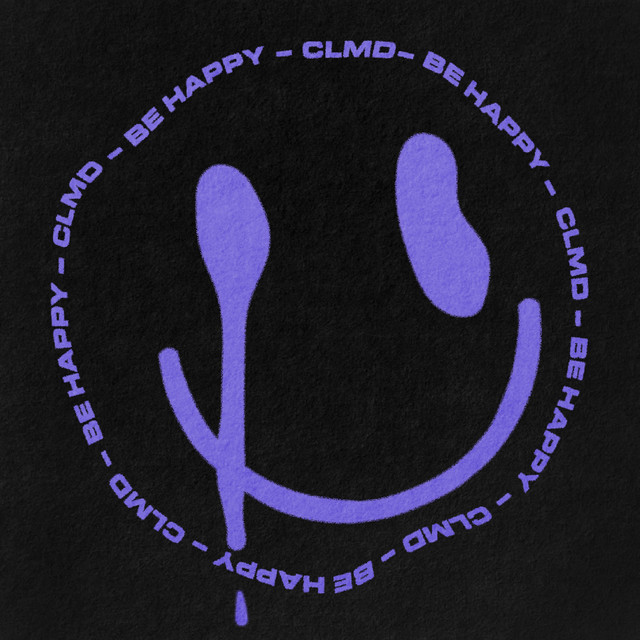 Be Happy by CLMD