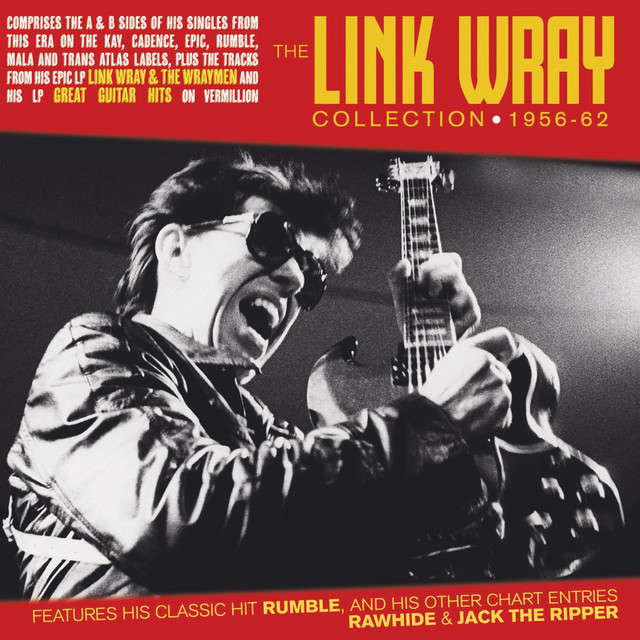 The Link Wray Collection 1956-62 cover art