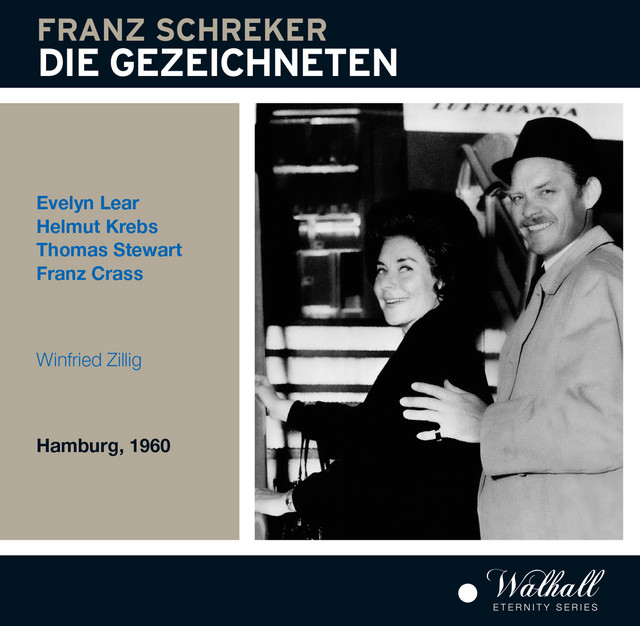 Schreker: Die Gezeichneten (Recorded 1960) cover art