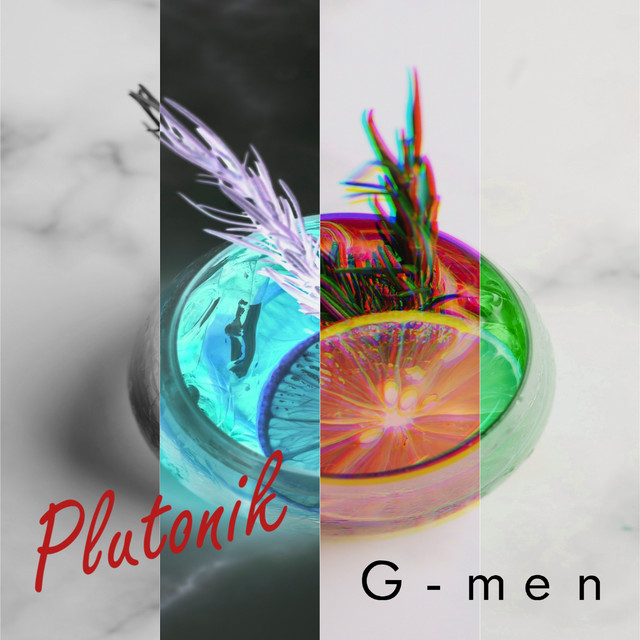 Plutonik - Single by G-Men | Spotify