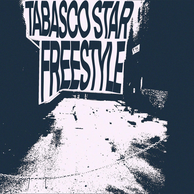 TABASCO STAR FREESTYLE - Single by CASUALRAD | Spotify