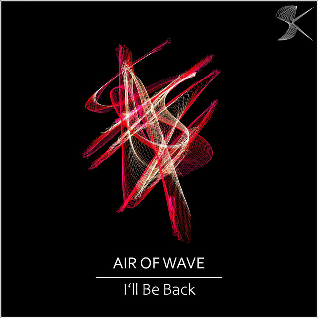 Обкладинка Air Of Wave — I'll Be Back