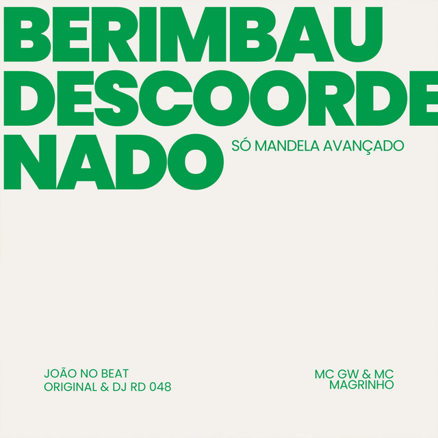 Berimbau Descoordenado