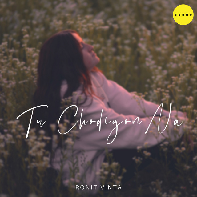 Tu Chodiyon Na cover art