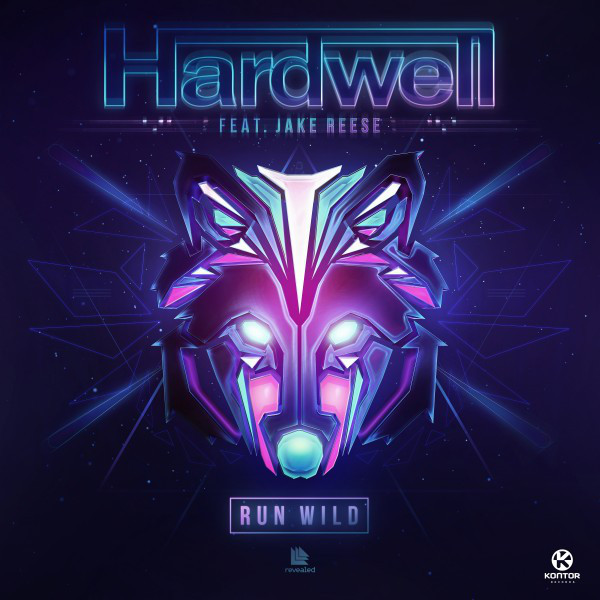 Run Wild - Single by Hardwell | Spotify