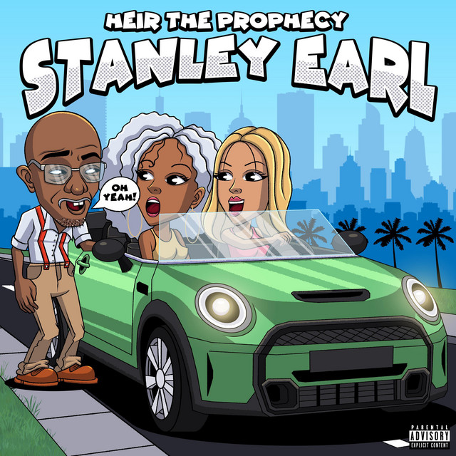 Stanley Earl - Single by Heir the Prophecy | Spotify