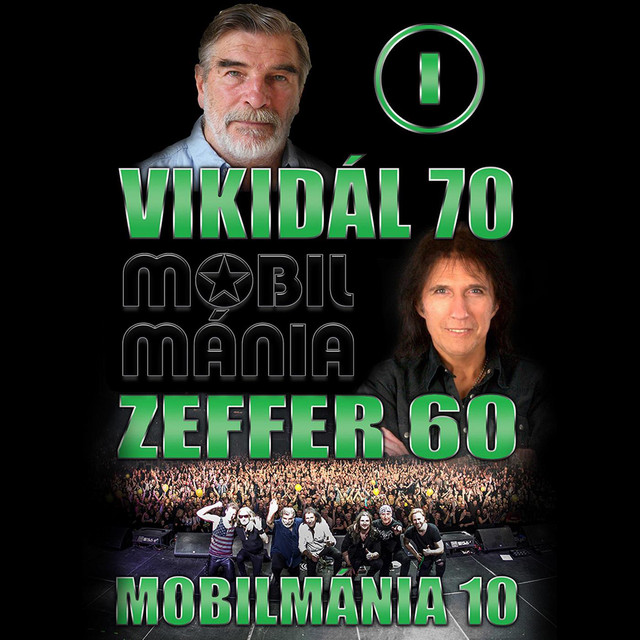 Vikidál 70 / Zeffer 60 / Mobilmánia 10 - I. (Live) cover art