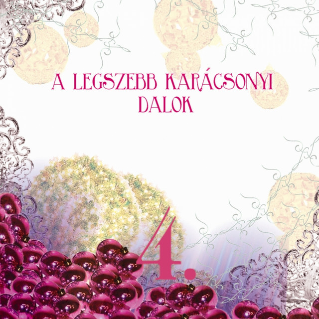 A Legszebb Karácsonyi Dalok, Vol. 4 cover art