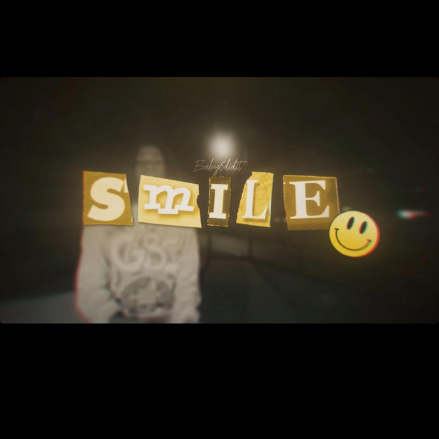 Smile - Single by baby6didit | Spotify