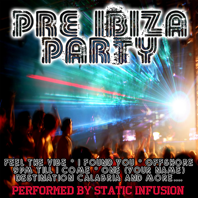 Cover of Pre Ibiza Party by Static Infusion