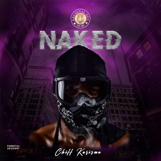 Naked - song and lyrics by Chiff Karisma | Spotify