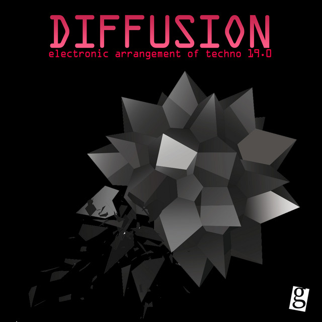 Diffusion 19.0 - Electronic Arrangement of Techno cover art