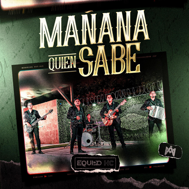 Mañana Quien Sabe