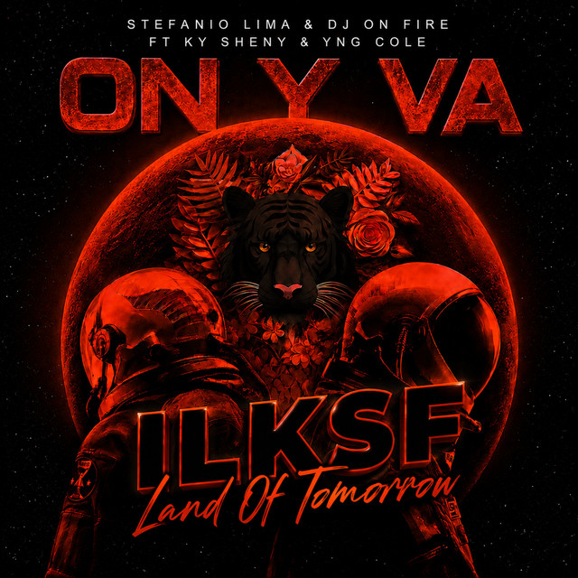 On Y Va ( ILKSF Land Of Tomorrow