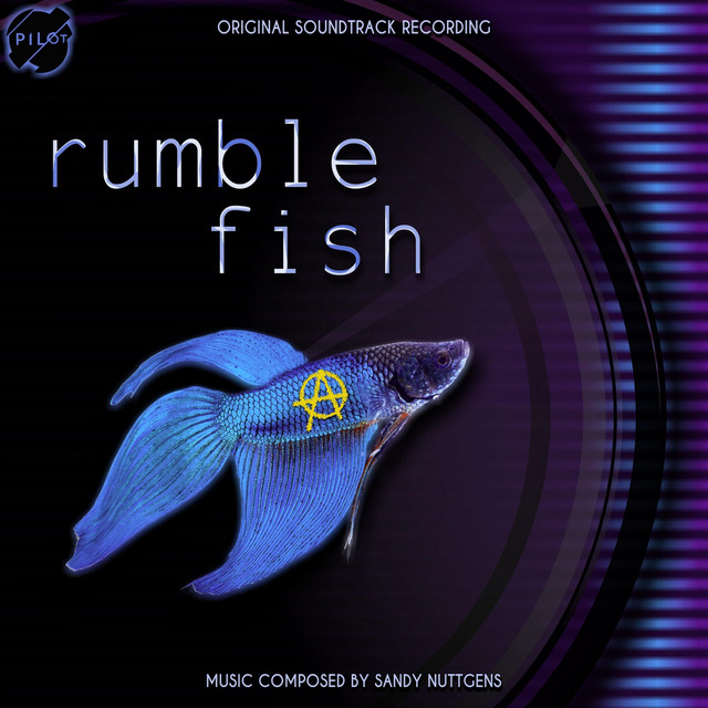 Rumblefish (Original Soundtrack) - Album by Sandy Nuttgens | Spotify