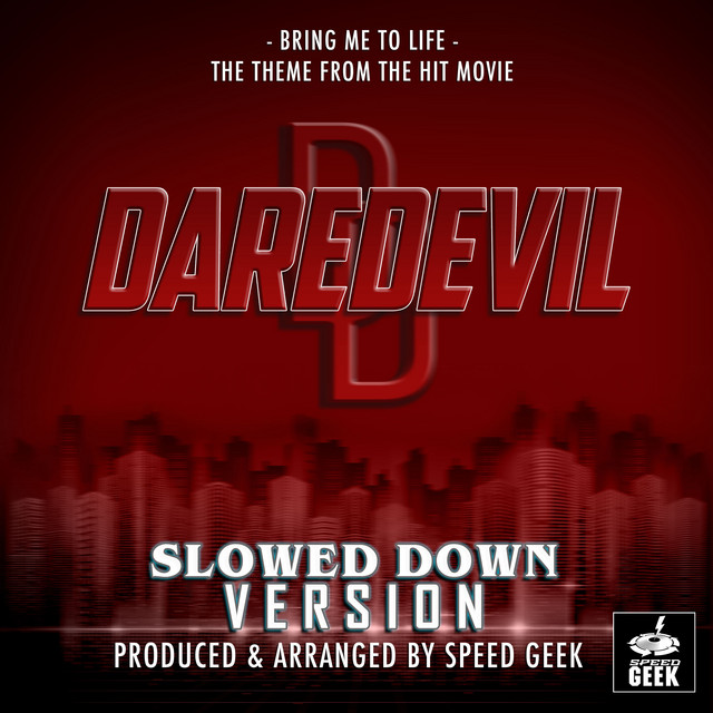 Bring Me To Life (From "Daredevil") - Slowed Down Version