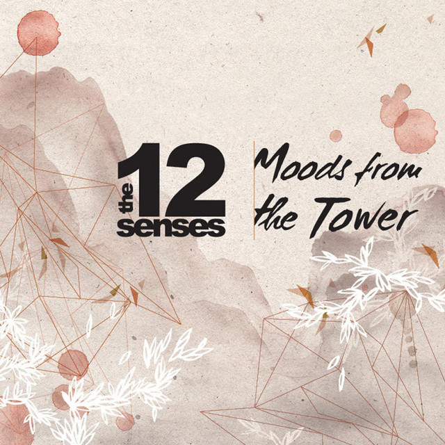 Moods from the Tower (The 12 Senses) cover art