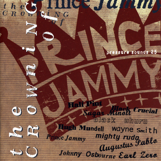 The Crowning Of Prince Jammy - Compilation by Various Artists