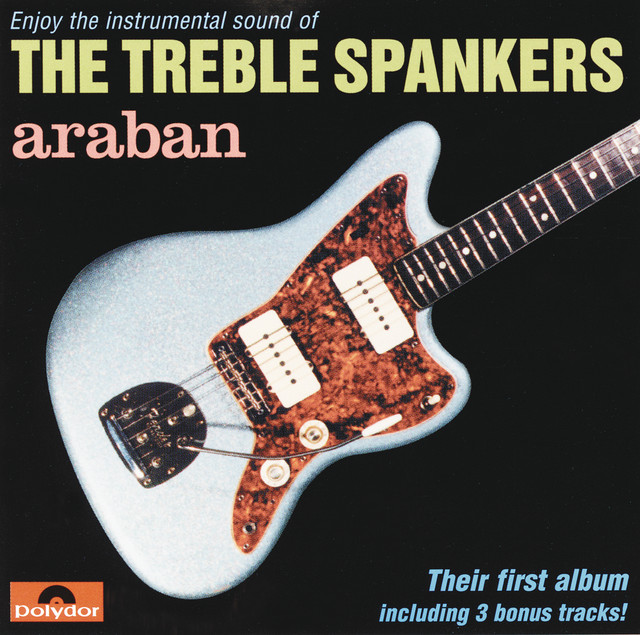 The Treble Spankers - Araban
