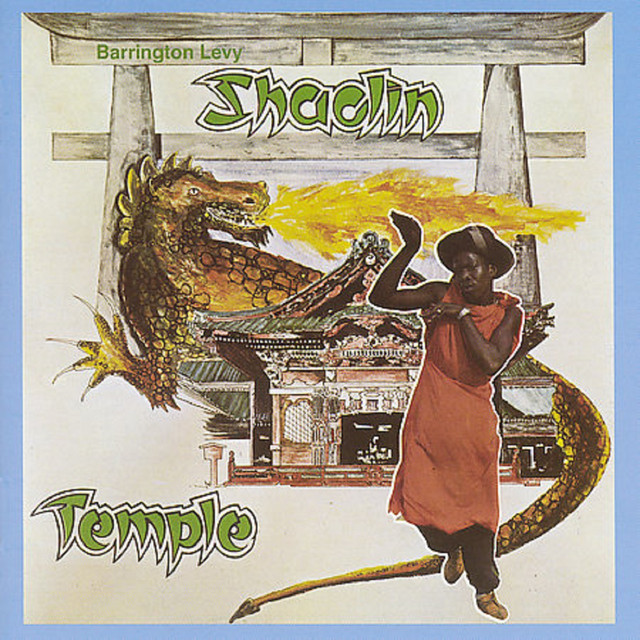 Shaolin Temple - Extended Version ‑ 曲・歌詞：Barrington Levy 