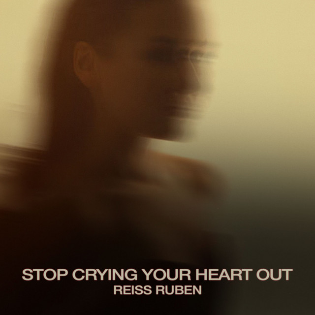 Stop Crying Your Heart Out