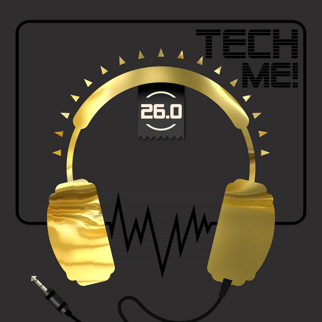 Tech Me! 26.0 - Compilation by Various Artists | Spotify