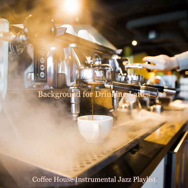 Background for Drinking Lattes cover art