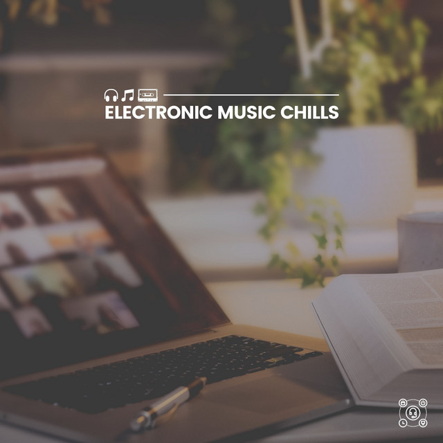 Electronic Music Chills cover art