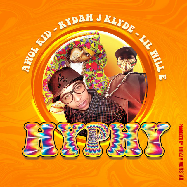 Hyphy (feat. Lil Will-E & Rydah J. Klyde) - Single by Awol Kid | Spotify