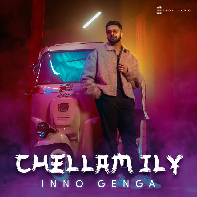 Chellam ILY by Inno Genga