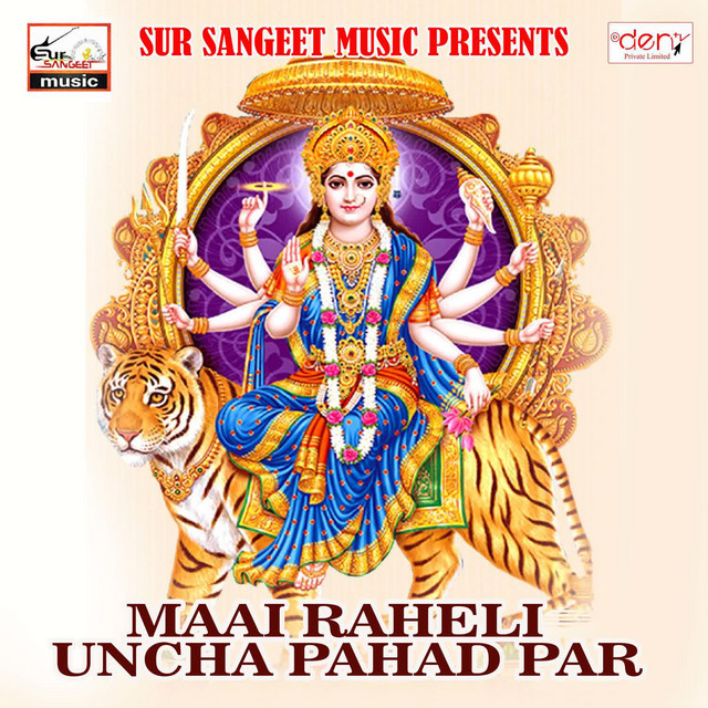 Maai Raheli Uncha Pahad Par - Compilation by Various Artists | Spotify