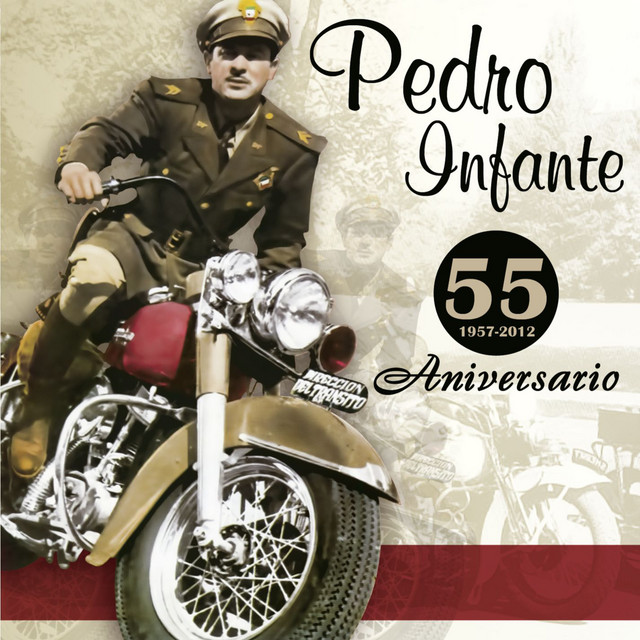 Cover of 55 Aniversario by Pedro Infante