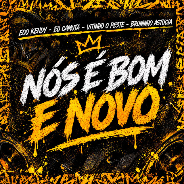 Nós É Bom e Novo