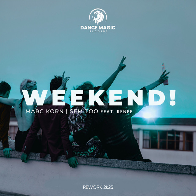 Weekend! - Rework 2k25