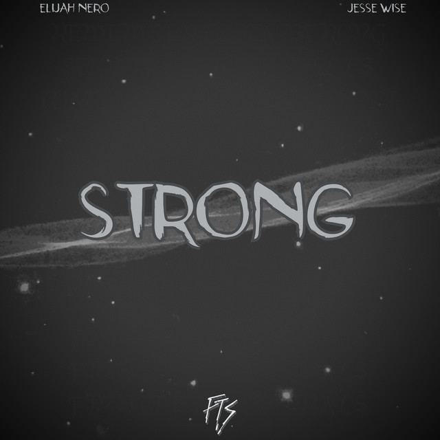 Strong - Single by FTS | Spotify