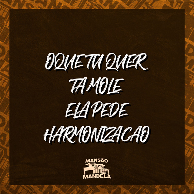 O Que Tu Quer Ta Mole Ela Pede Harmonização