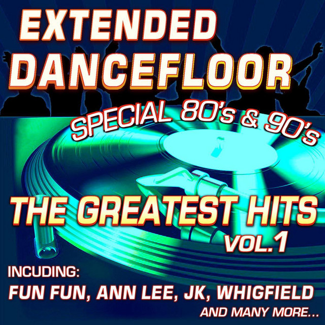 Extended Dancefloor the Greatest Hits, Vol. 1 - Special 80's